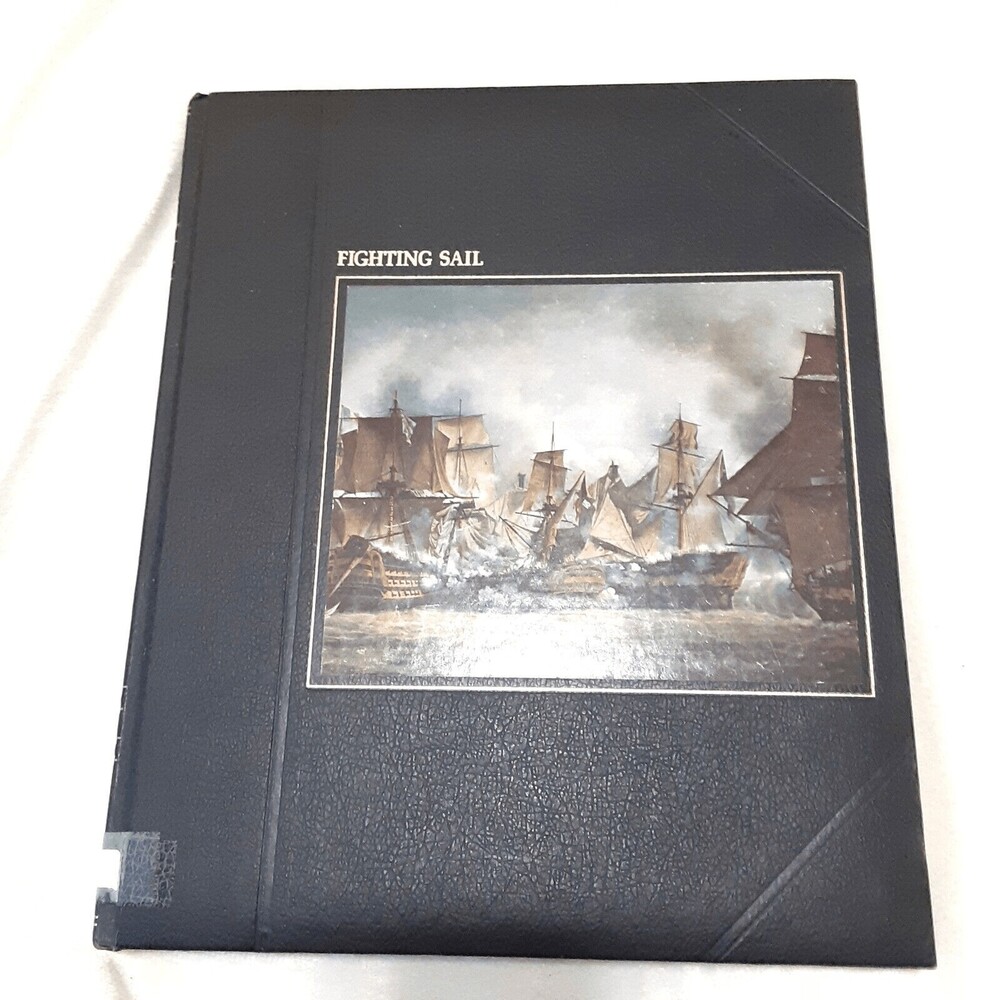 Fighting Sail A B C Whipple Time Life Seafarers 1978 HC Maritime Naval History